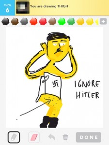 Ignore Hitler on Draw Something, guess 'thigh'