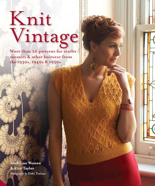 Knit Vintage by Madeline Weston & Rita Taylor