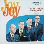 The Afternoon Tea-baggers' Male Quartet Joy Joy album